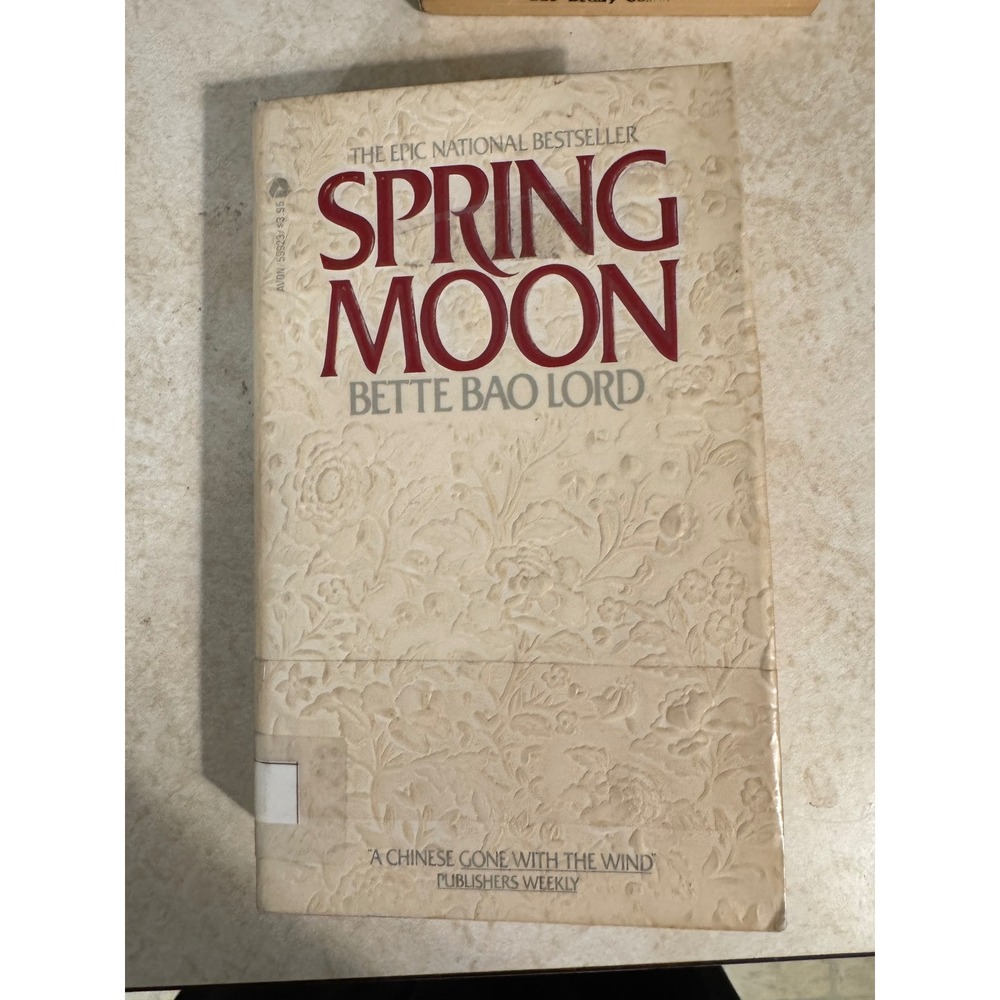 Spring Moon Bette Bao Lord 1982 Avon Mass Market Pbk Novel of China 59923-6